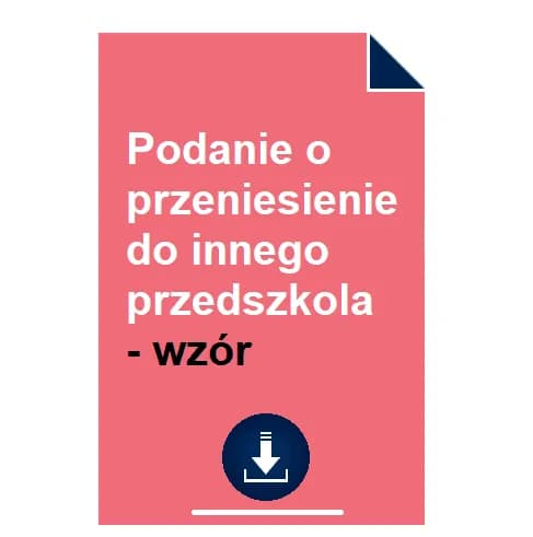 Jak przenieść dziecko do innego przedszkola – krok po kroku, dokumenty i porady